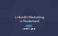 LinkedIn Marketing in Nederland