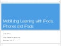 Mobilizing Learning
