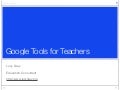 Google Tools for Teachers
