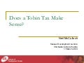 Does a Tobin Tax Make Sense?