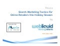 Search Marketing Tactics For Online Retailers this Holiday Season