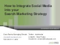 How to Integrate Social Media with your Search Marketing Strategy