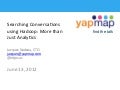 Searching conversations with hadoop