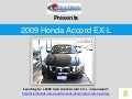 Searching For a 2009 Used Honda Accord  EX -L  in Lynnwood ?