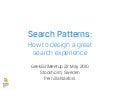 Search Patterns: How to design a great search experience