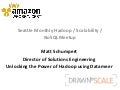 Seattle montly hadoop nosql scalability meetup