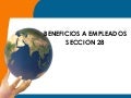 Sección 28 beneficios a empleados