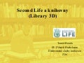 Second Life A Knihovny