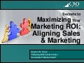 Business Development For Startups - Part 2 - The Secret to Maximizing Your Marketing ROI: Aligning Sales & Marketing - MassChallenge  07192012