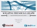 Scraping the Social Graph with Ushahidi and SwiftRiver