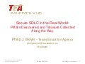 Secure SDLC in the Real World: Pitfalls Discovered and Treasure Collected Along the Way