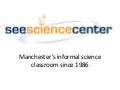 Peter Gustafson presents us with Inside the SEE Science Center