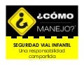 Seguridad Vial Infantil - Cómo Manejo Ltda
