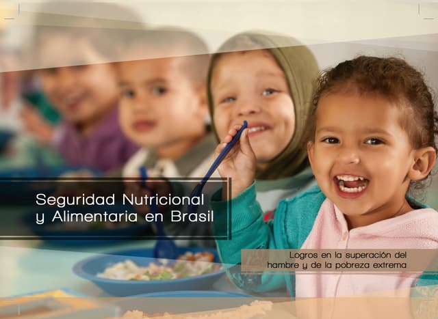 Seguridad Nutricional y Alimentaria en Brasil