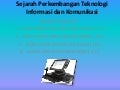 Sejarah perkembangan teknologi informasi dan komunikasi (tik) dari masa ke masa