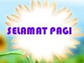 Selamat pagi