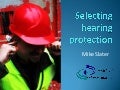 Selection of ear defenders