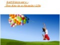 Self discovery- the key to a happier life