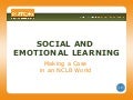 Edutopia Webinar: Social and Emotional Learning: Making a Case in an NCLB World