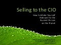 Selling to the CIO