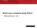 What is your competitor doing online? #SEM11