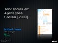 Semana Web Abril 2009 : Tendencias Em Aplicacoes Sociais (e alguns conceitos importantes)