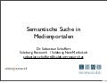 Semantic Search for Media Portals