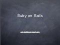 Ruby on Rails 中級者を目指して - 大場寧子