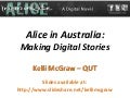 Alice in Australia: Digital Storytelling