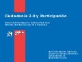 Ciudadania 2.0  y participacion