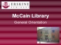 Erskine Seminary Library Orientation 2008