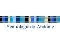 Semiologia De Abdome