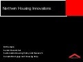 Northern housing innovations