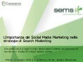Importanza dello User Generated Content e dei Social Media nelle strategie di Search Marketing
