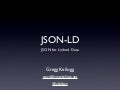 JSON-LD: JSON for Linked Data