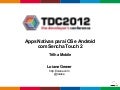 TDC2012: Apps Nativas para iOS e Android com Sencha Touch 2