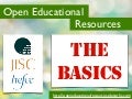 Open Educational Resources - The Basics