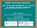 Playful Cleverness Revisited: Open-Source Game Development as a Method for Teaching Software Development