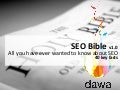 Seo bible - all you have ever wanted to know about SEO