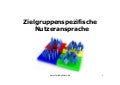 Zielgruppenspezifische Nutzeransprache - SEOCruise 2013