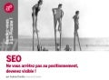 SEO : Ne vous arrêtez pas au positionnement, devenez visible !