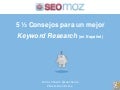 5 ½ Consejos para un Keyword Research en Español