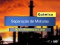 Separação de misturas