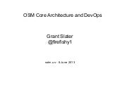 OpenStreetMap Core Architecture and...