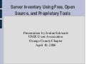 Server Inventory Using Free, Open Source, and Proprietary Tools