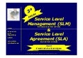 Service Level Management & Service Level Agreement