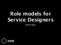 Implementation Role Models for Service Designers