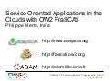 Service Oriented Applications in the Clouds with OW2 FraSCAti