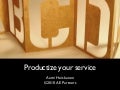 How to productize your service
