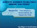 Sesion Nº2  Tecnologias Y Herramientas De Desarrollo Web